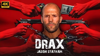 DRAX - Jason Statham - Full Action Movie Concept AI 2025 - Full Movie - 4K HDR #actionmovies