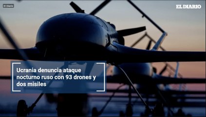 Ucrania denuncia ataque nocturno ruso con 93 drones y dos misiles