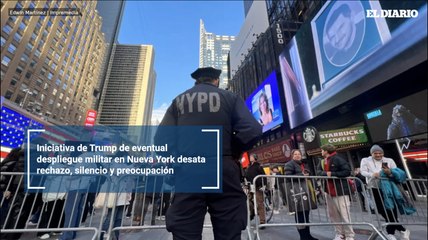 Iniciativa de Trump de eventual despliegue militar en Nueva York desata rechazo, silencio y preocupación