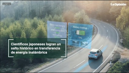 Científicos japoneses logran un salto histórico en transferencia de energía inalámbrica