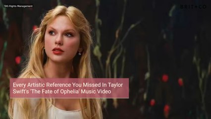 Did You Catch These Taylor Swift Art References In 'The Fate of Ophelia' Music Video?
