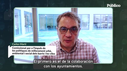 "Recuperamos el Pla de Barris i Viles para que sea una política estructural y transformadora"