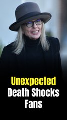 Diane Keaton's Shocking Cause of Death Revealed