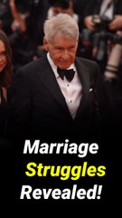 Harrison Ford Admits Struggles in Marriage to Calista Flockhart
