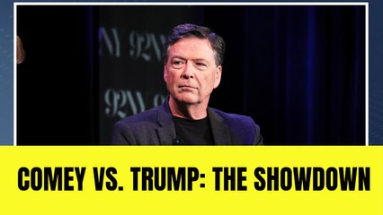 Comey Proclaims His Innocence: ‘I’m Not Afraid’