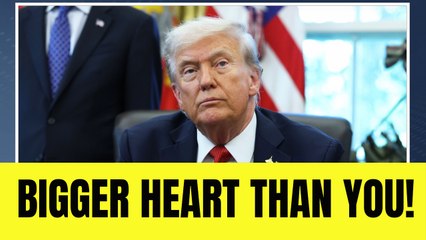 Trump brags about his big heart