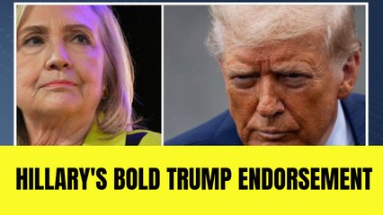 Hillary Clinton offers rare praise for Trump