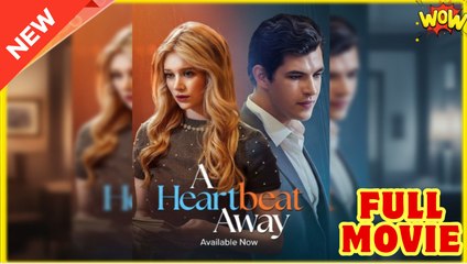A Heartbeat Away - Full Movie HD - Drama ShortFilms Hot