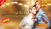 Falling For My Call-Boy CEO - Full Movie HD