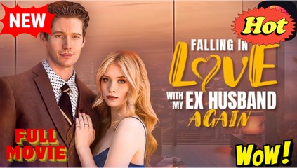 Falling in Love with my Ex Husband Again