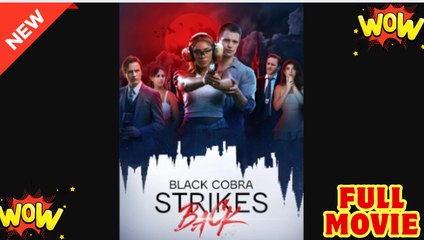 Black Cobra Strikes Back - Full