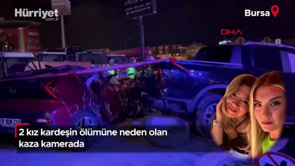 2 kız kardeşin ölümüne neden olan kaza kamerada!