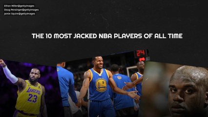 The 10 Most Jacked NBA Players Of All Time