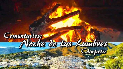Comentarios Noche de las Lumbres. Cómpeta