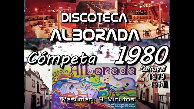 Discoteca Alborada.- Feb. 1980.- Cómpeta.- Resumen 9 Minutos-.Bizum 622001955