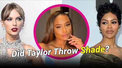 Taylor Swift Fans Think Her Gift to Teyana Taylor Was a Subtle Dig at Travis Kelce’s Ex, Kayla Nicole