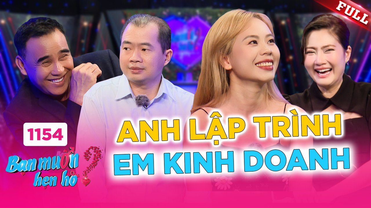 Bạn Muốn Hẹn Hò tập 1154