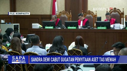 Sandra Dewi Cabut Gugatan Keberatan soal Penyitaan Aset Kasus Korupsi Timah Harvey | SAPA MALAM