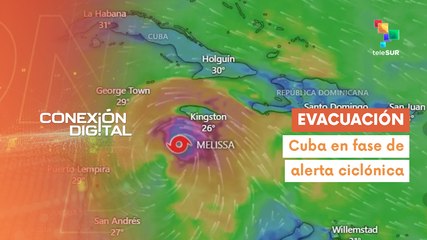 Conexión Digital 28-10 Alarma ciclónica ante huracán categoría 5
