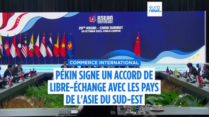 Commerce international : la Chine signe un pacte de libre-échange élargi avec les pays de l'Asie du Sud-Est