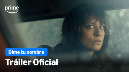 Dime tu nombre - Tráiler Oficial ¦ Prime Video España
