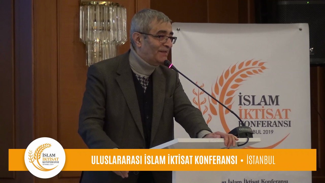 Prof. Dr. Arif Ersoy'un, Uluslararası İslam İktisat Konferansı Konuşması
