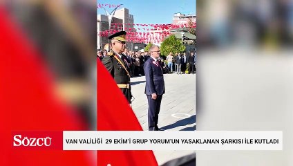 Van Valiliği 29 Ekim’i Grup Yorum’un şarkısıyla kutladı