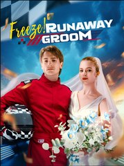 Freeze! Runaway Groom - Drama FULL MOVIES ENGLISH SUB