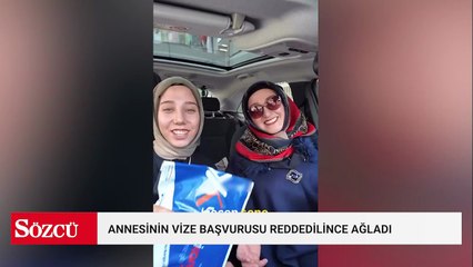 Annesi için İspanya vizesine başvuran genç, başvurunun reddedildiğini öğrenince gözyaşlarını tutamadı