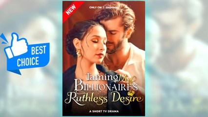 Taming My Billionaire's Ruthless Desire full