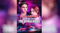 Wild Ride With The Dangerous Kian - Full
