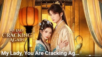 My Lady You Are Cracking Again