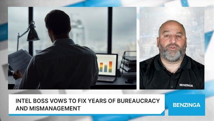 Intel Boss Vows To Fix Years Of Bureaucracy And Mismanagement