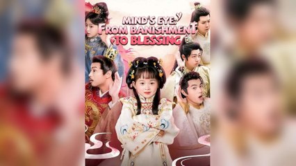 Mind's Eye: From Banishment To blessing