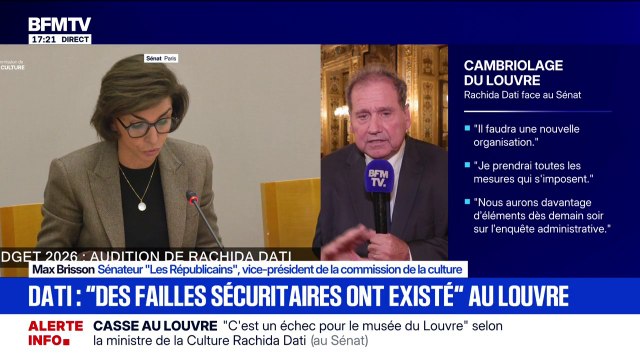 Cambriolage au Louvre: Dans la haute administration aussi on doit être sanctionné , rappelle Max Brisson, sénateur Les Républicains