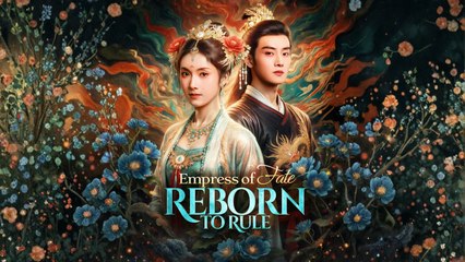Empress Of Fate Reborn To Rule – Full HD Movie | English Sub