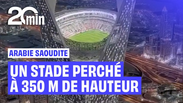 L’Arabie saoudite dévoile son projet de stade futuriste perché à 350 mètres