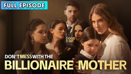 Don’t Mess With The Billionaire Mother - Full HD Movie [English Sub] | Watch Till The End