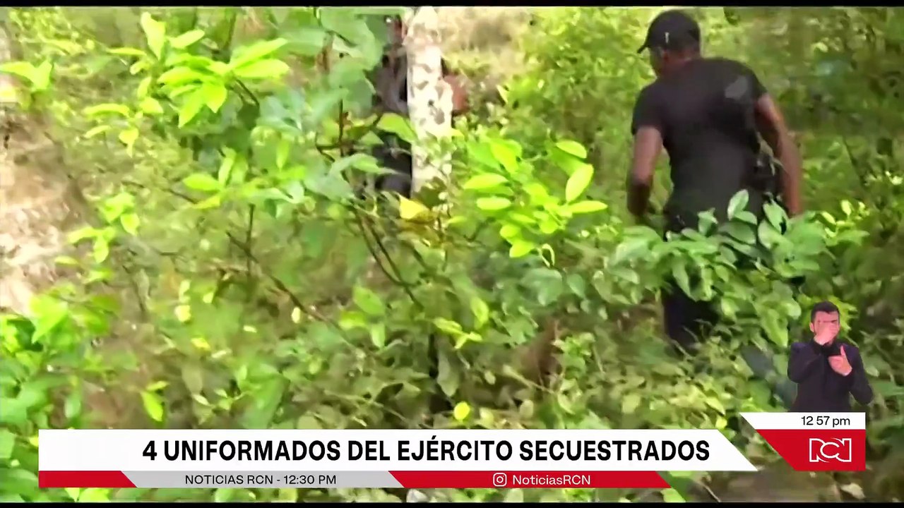 ¿Qué se sabe de los cuatro soldados del Ejército secuestrados por las disidencias hace más de tres meses?