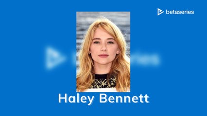 Haley Bennett (FR)