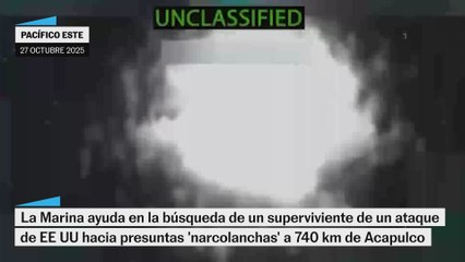 Sheinbaum confirma el rescate del único sobreviviente de los ataques de EE UU en el Pacífico por "razones humanitarias"