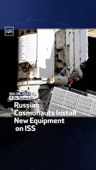 Russian Cosmonauts Install New Equipment On ISS