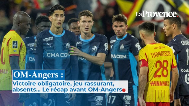 Victoire obligatoire, jeu rassurant, absents... Le récap avant OM-Angers