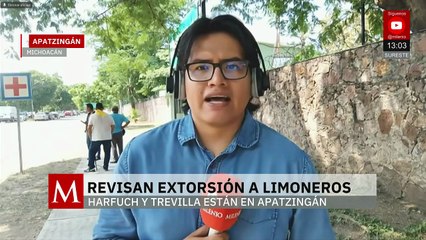 Harfuch y Trevilla supervisan en Apatzingán acciones contra extorsión a limoneros