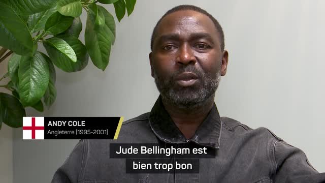 Angleterre - Andy Cole : On ne laisse pas un Jude Bellingham à la maison