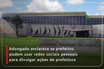 Advogado esclarece se prefeitos podem usar redes sociais pessoais para divulgar ações de prefeitura