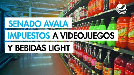 Comisiones del Senado avalan IEPS a videojuegos violentos y bebidas light; trámites migratorios también subirán