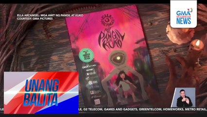 "Ella Arcangel: Mga Awit ng Pangil at Kuko," bibigyang buhay ng GMA Pictures at Twenty Manila | Unang Balita