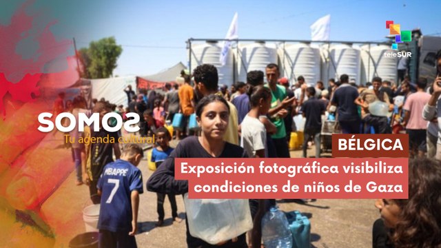 Exposición fotográfica visibiliza condiciones de niños de Gaza SOMOS 28-10-2025