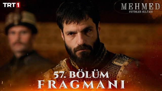 Mehmed: Fetihler Sultanı 57.Bölüm - Mehmed: Fetihler Sultanı - Sezon 3 - Bölüm 57 - Fragman VCRH STCRH